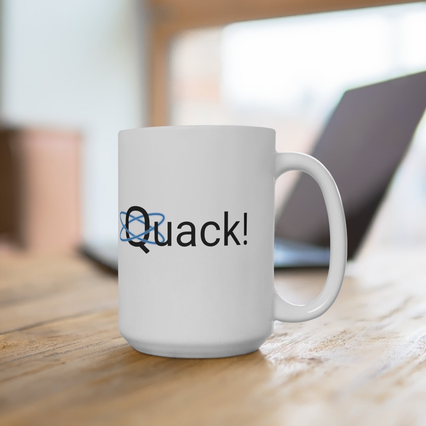 Quack! Ceramic Mugs (11oz\15oz\20oz)