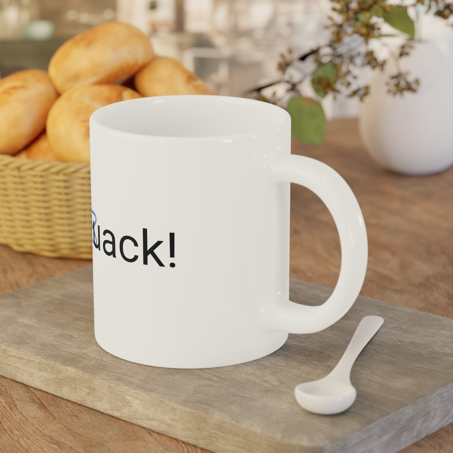 Quack! Ceramic Mugs (11oz\15oz\20oz)