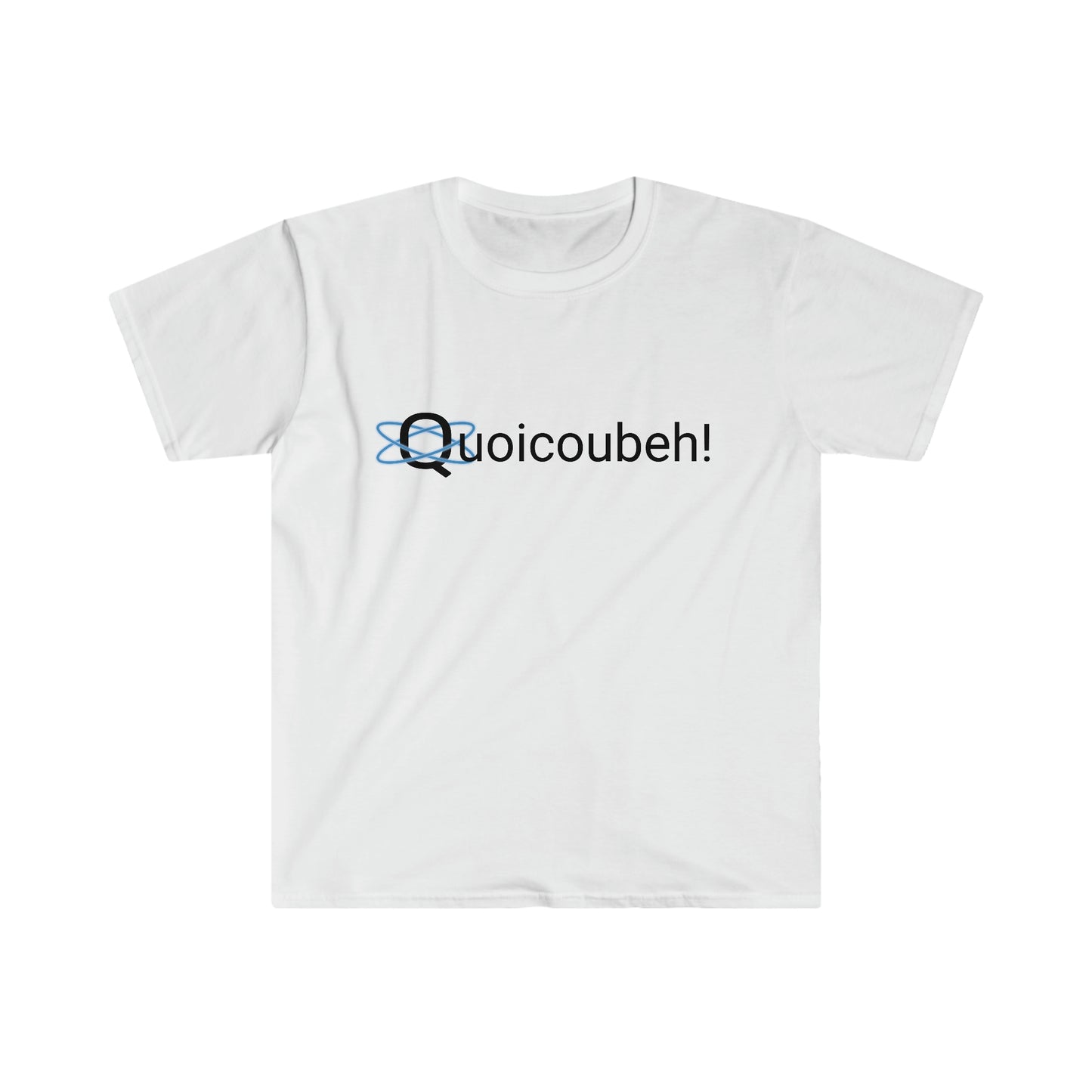 Quoicoubeh! T-Shirt (Unisex)