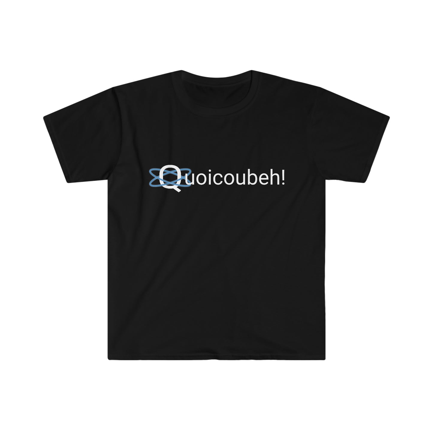 Quoicoubeh! T-Shirt (Unisex)